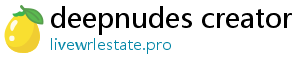 deepnudes creator